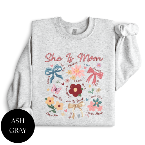She Is Mom Crewneck