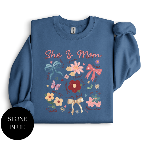 She Is Mom Crewneck