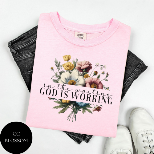 God Is Working T-Shirt