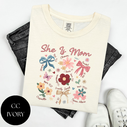 She Is Mom T-Shirt
