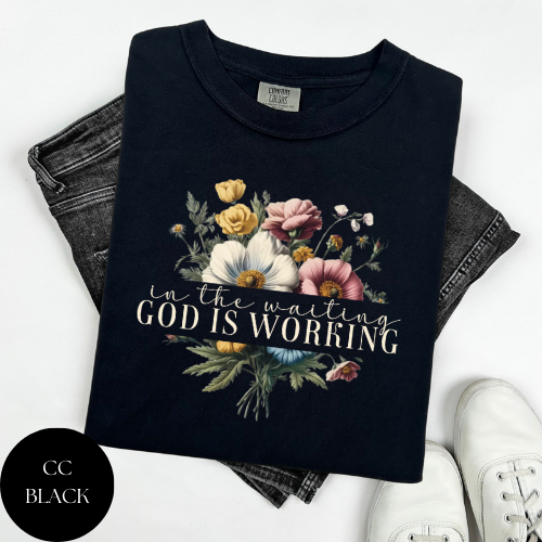 God Is Working T-Shirt