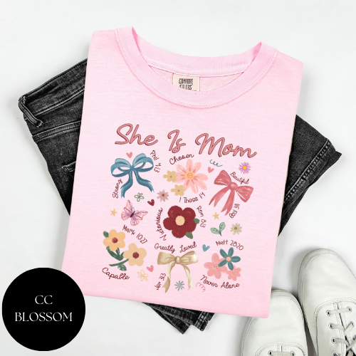 She Is Mom T-Shirt