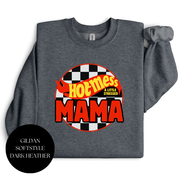 Hot Mess Express Mama Crewneck