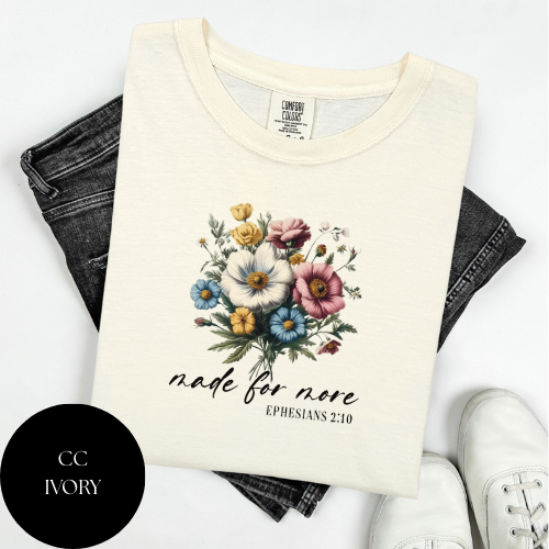 Made For More T-Shirt
