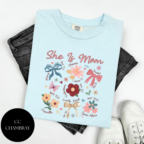 She Is Mom T-Shirt