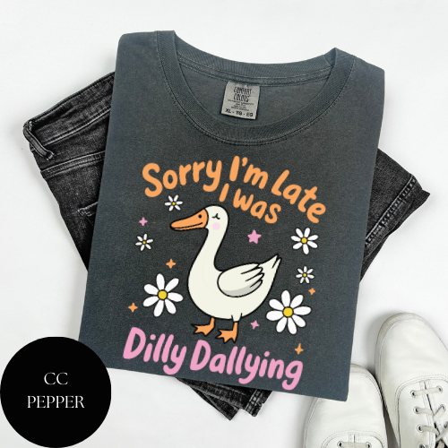 Dilly Dallying T-Shirt