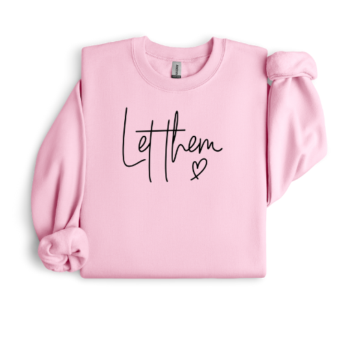 Let Them Crewneck