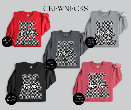 We Are Braves