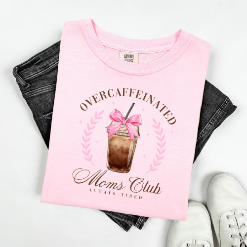 Overcaffeinated Moms Club T-Shirt