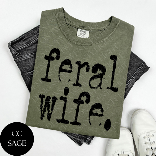 Feral Wife T-Shirt