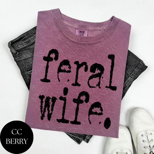 Feral Wife T-Shirt