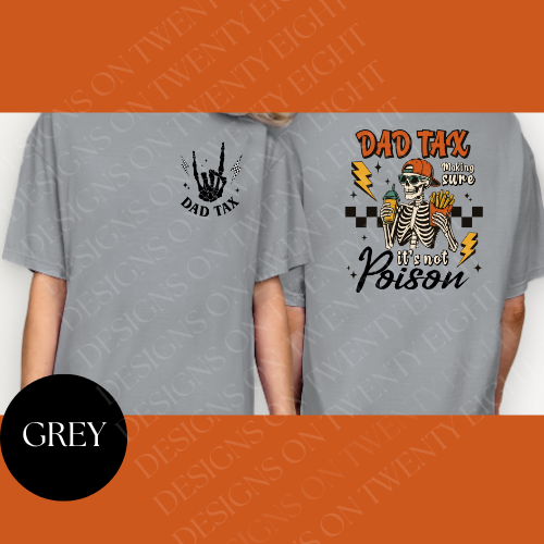 Dad Tax T-Shirt