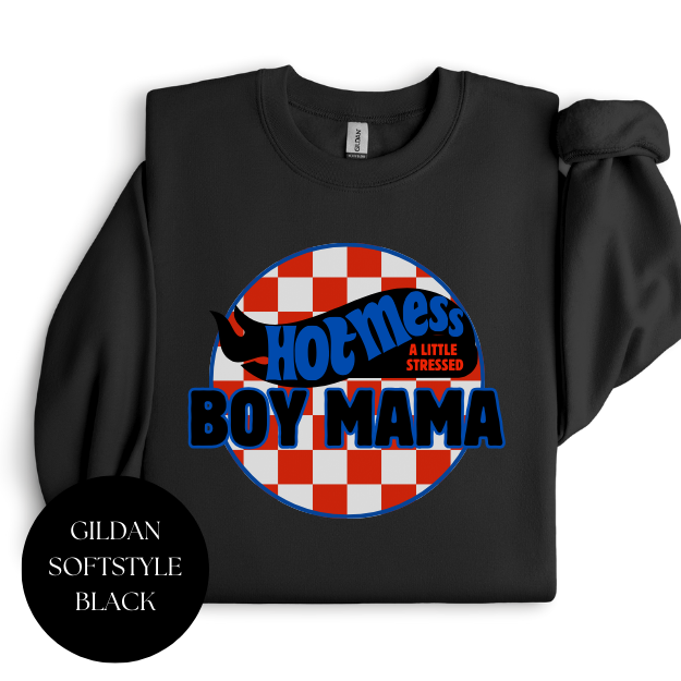 Hot Mess Express Boy Mama Crewneck